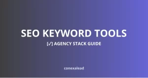 SEO keyword tools comparison for agency